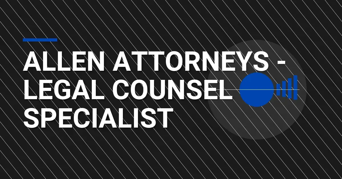 Allen Attorneys - Legal Counsel Specialist
