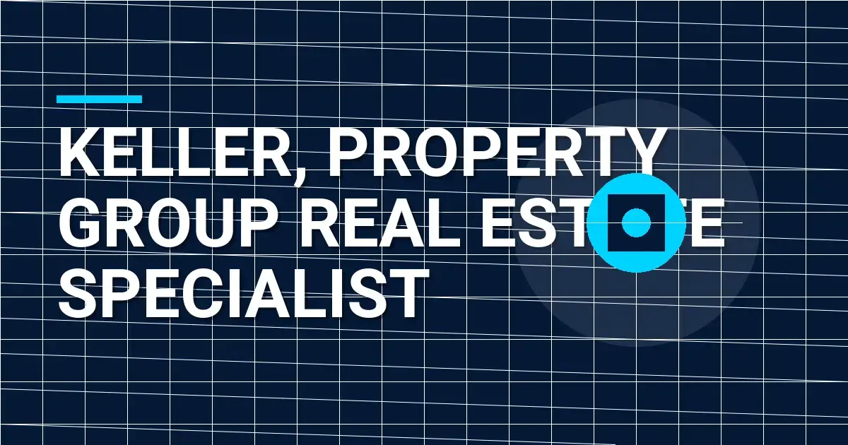 Keller, Property Group Real Estate Specialist