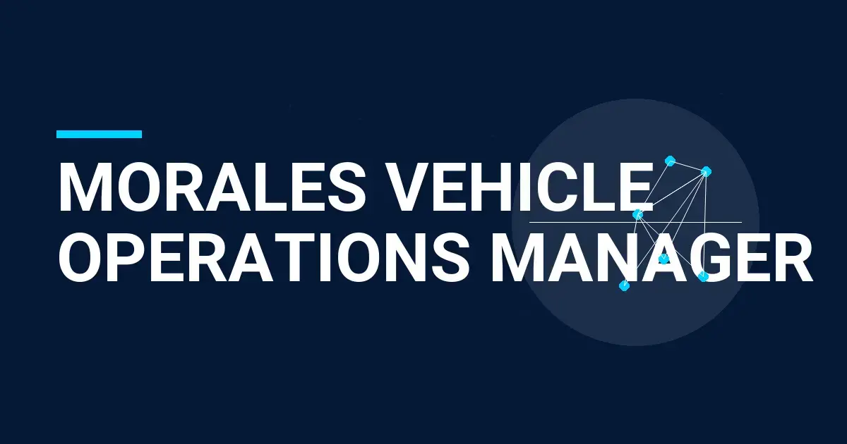 Morales Vehicle Operations Manager