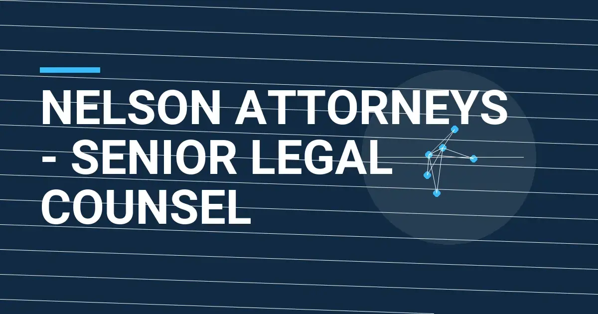 Nelson Attorneys - Senior Legal Counsel