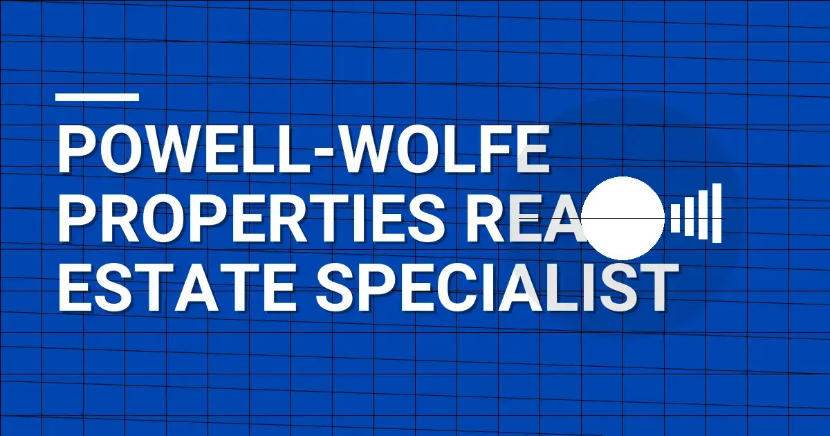 Powell-Wolfe Properties Real Estate Specialist